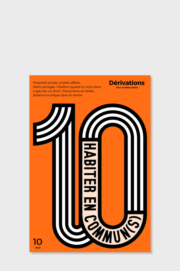 Dérivations 10 — Habiter en commun(s)