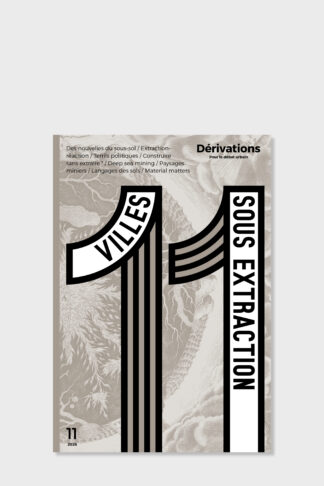 Dérivations 11 — Villes sous extraction